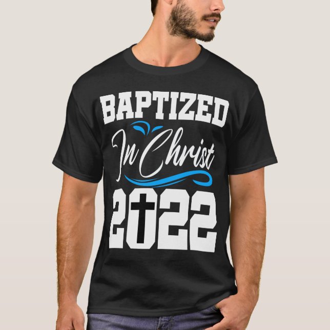 Baptism 2022 Gift  T-Shirt (Front)