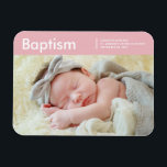 Baptism For Her Modern Minimalist Custom Photo Magnet<br><div class="desc">Design is composed of fun and playful typography with sans serif and serif font. Add a custom photo.</div>