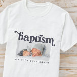 Baptism Modern Bold Simple Custom Photo T-Shirt<br><div class="desc">This simple and classic design is composed of serif typography and add a custom photo. This design is modern,  chic,  playful and fun.</div>