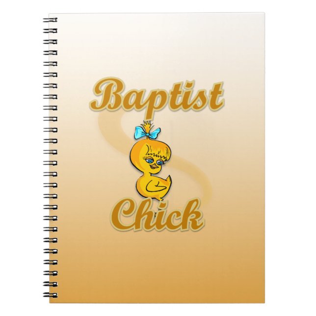 Baptist Chick Spiral Notebook (Front)