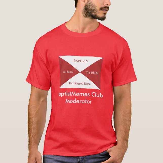 Baptist Memes Club: Moderator (Dark) T-Shirt (Front)