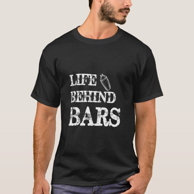 Bar Quote Bartender Funny Bartending  Men Women  T-Shirt (Front)