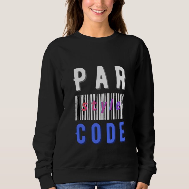 Bar Style Code Modern Barcode Programming T-Shirt Sweatshirt (Front)