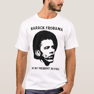 Barack Frobama T-shirt