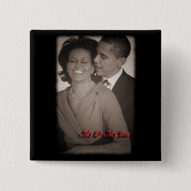 BARACK & MICHELLE OBAMA "My Boo" BUTTON (Front)
