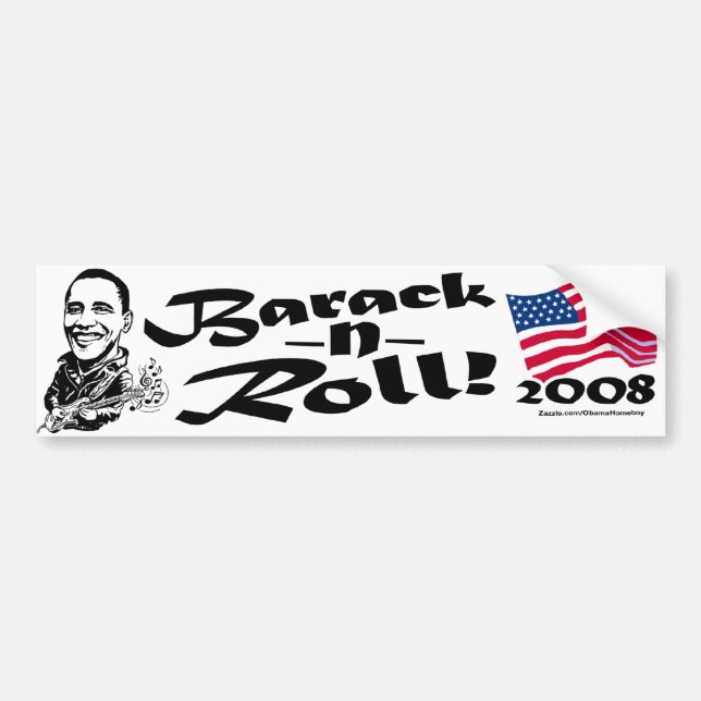 Barack N' Roll Bumper Sticker  (Front)