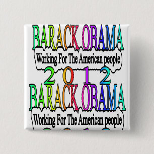 BARACK OBAMA 2012 15 CM SQUARE BADGE