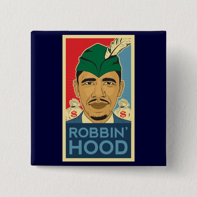 Barack Obama Hood Robin Hood Tee! Barrack Button (Front)