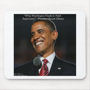 Barack Obama & Humour Quote Gifts & Cards Mouse Pad
