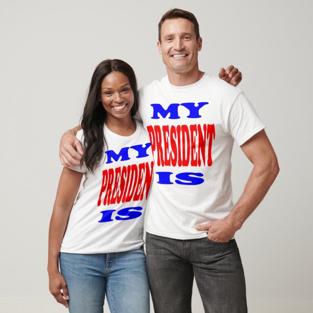Barack Obama-My President Is (Barack Obama) T-Shirt (Unisex)