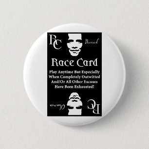 Barack Obama Race Card 6 Cm Round Badge