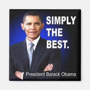 Barack Obama - Simply The Best Magnet