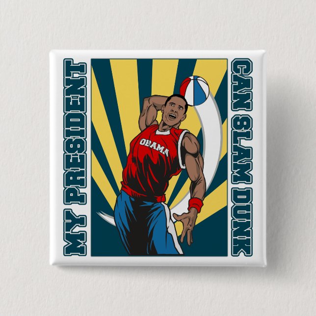 Barack Obama Slam Dunk 15 Cm Square Badge (Front)