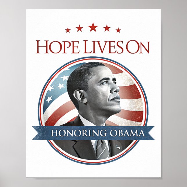 Barack Obama Tribute Art Hope Lives On T-shirt.png Poster (Front)