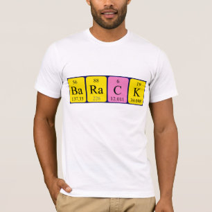 Barack periodic table name shirt