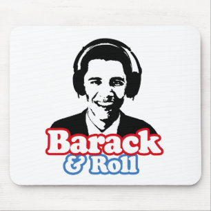 BARACK & ROLL MOUSE PAD