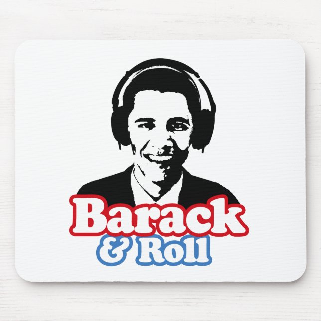 BARACK & ROLL MOUSE PAD (Front)