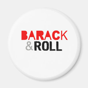 Barack & Roll T-shirt Magnet