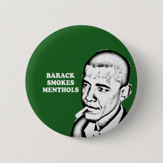 Barack Smokes Menthols 6 Cm Round Badge