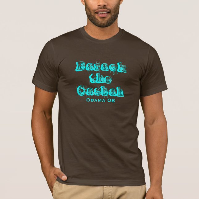 Barack the Casbah T-Shirt (Front)