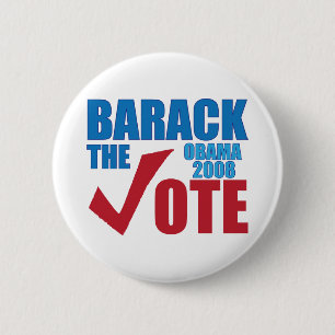 Barack the Vote Obama 2008 Election Campaign 6 Cm Round Badge