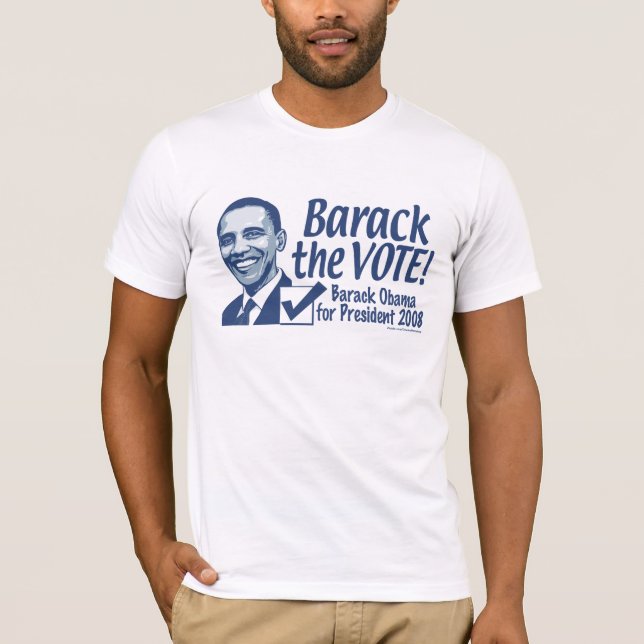 Barack The Vote Shirt  (Front)
