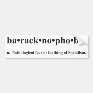 Baracknophobia Bumper Sticker