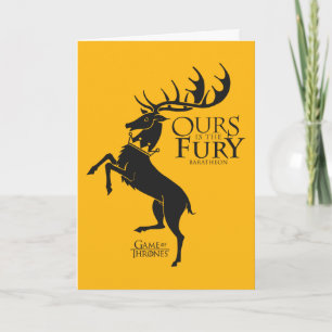Baratheon Sigil - Ours is the Fury Card