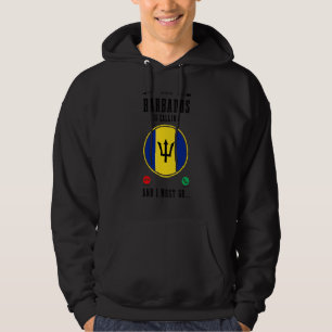 Barbados Is Calling And I Must Go Barbadian Flag Hoodie