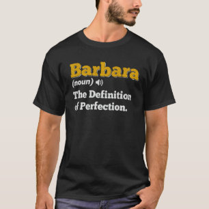 Barbara Gift Name Personalised Birthday Name Defin T-Shirt
