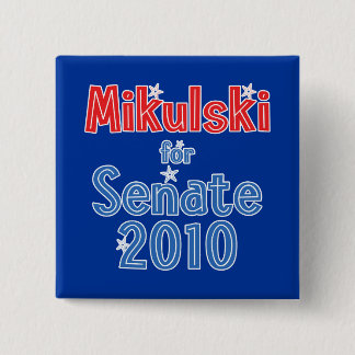 Barbara Mikulski for Senate 2010 Star Design 15 Cm Square Badge