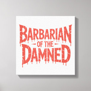 Barbarian of the Damned Gothic Horror Canvas Print