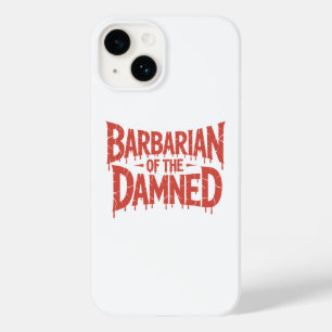 Barbarian of the Damned Gothic Horror Case-Mate iPhone 14 Case
