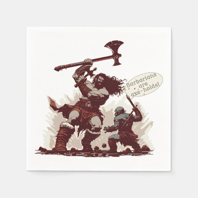 Barbarians are Axe-Holds Napkin (Front)