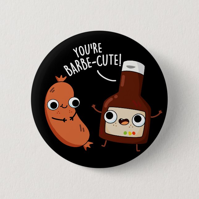 Barbe-cute Funny Barbecue Pun Dark BG 6 Cm Round Badge (Front)