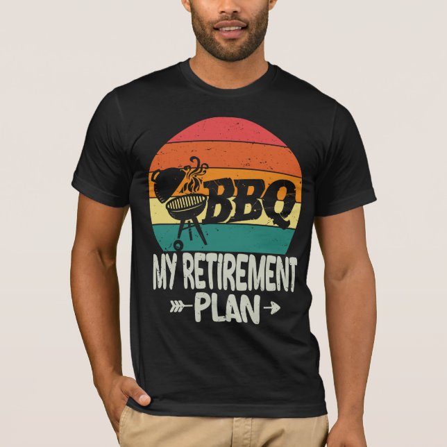 Barbecue BBQ Retirement Funny Retirement Grill  T-Shirt (Front)