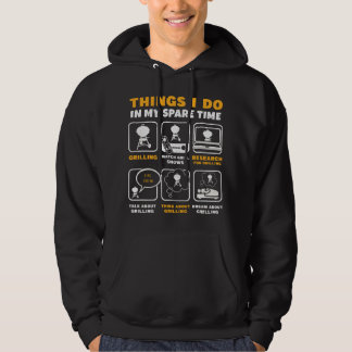 Barbecue Grilling Party Things I Do In My Spare Ti Hoodie