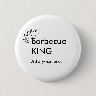 Barbecue king add name text men kitchen bakery 6 cm round badge