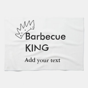 Barbecue king add name text men kitchen bakery  tea towel