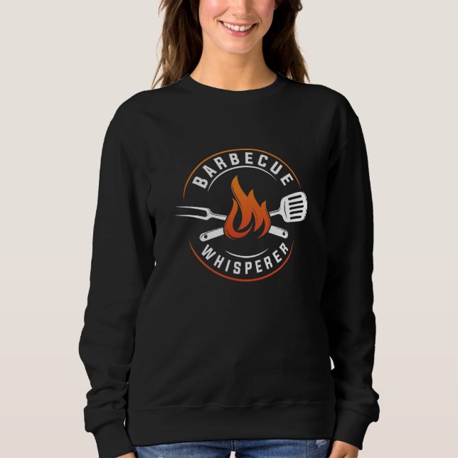 Barbecue Whisperer Sweatshirt (Front)