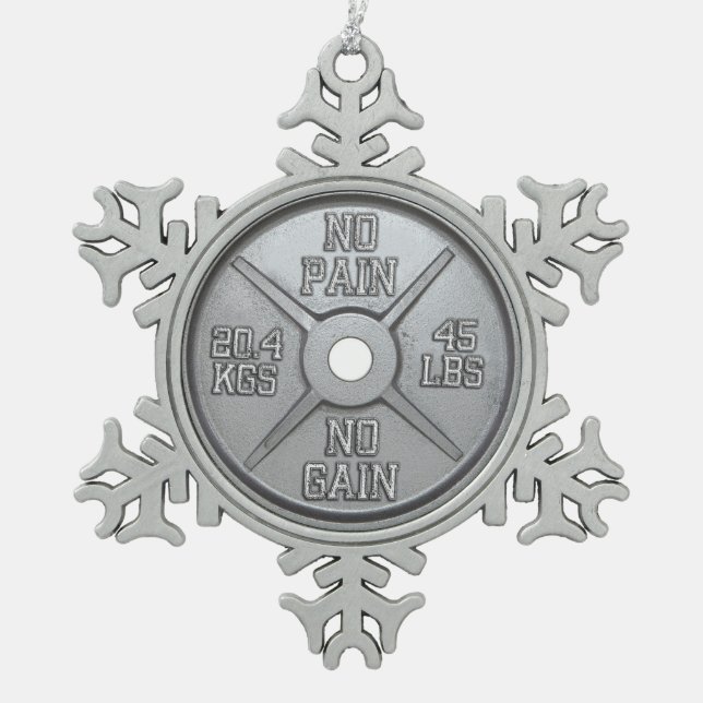 Barbell Plate - No Pain No Gain Snowflake Pewter Christmas Ornament (Front)