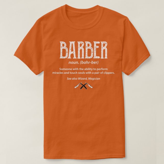 Barber Definition Barber T-Shirt (Design Front)