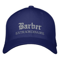 Barber Extraordinaire Embroidered Hat