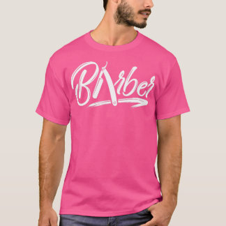Barber Hairdresser Hair Stylist Haircut Hairstylis T-Shirt