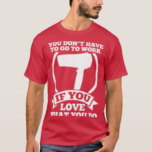 Barber Hairdresser Hairstylist Hair Scissors Gift T-Shirt
