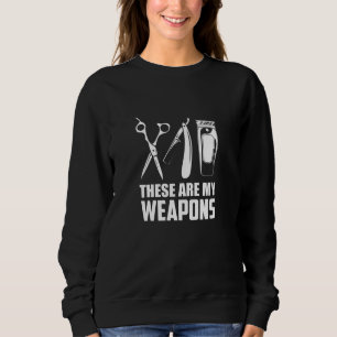 Barber Hairstylist Hairdresser Sweatshirt