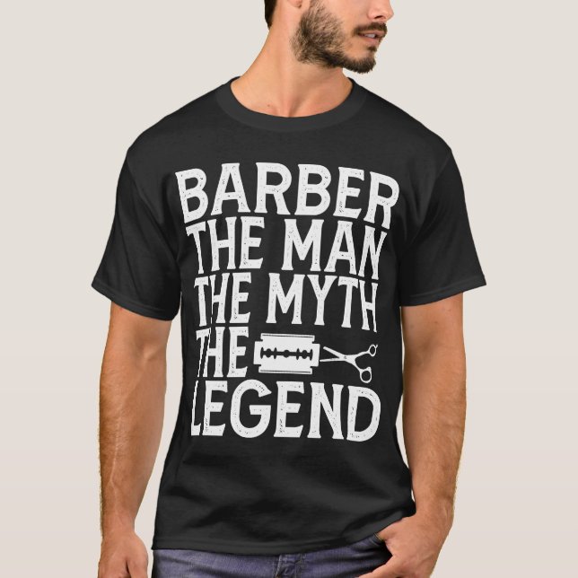  Barber The Man 2024 T-Shirt (Front)