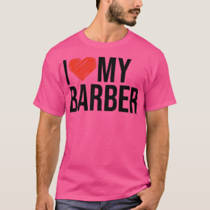 Barber wife husband gifts for her T-Shirt