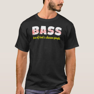 Barbershop Bass One of God's Chosen People Quartet T-Shirt