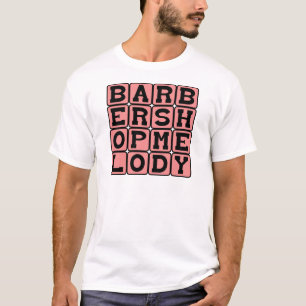 Barbershop Melody, Music Genre T-Shirt